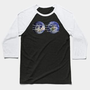 The Purpose of Anthropology Baseball T-Shirt